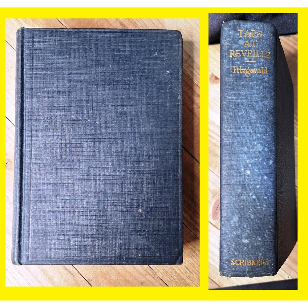 F Scott Fitzgerald 1935 Taps at Reveille 1st Edition "A" Scribner Short Stories